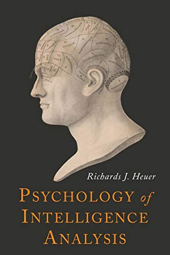Psychology of Intelligence Analysis von Martino Fine Books