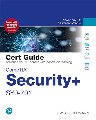 CompTIA Security+ SYO-701 Cert Guide (Certification Guide)
