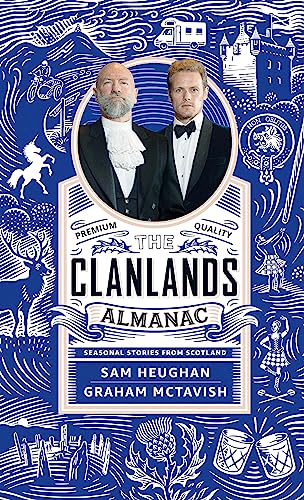 Clanlands Almanac: Season Stories from Scotland von Mobius