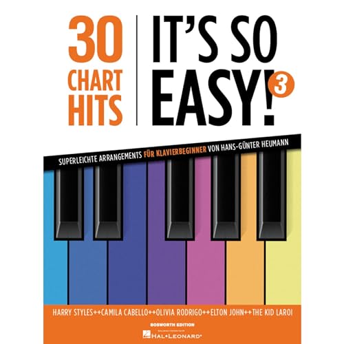 30 Chart-Hits - It's so easy! 3: Superleichte Arrangements für Klavierbeginner von Hans-Günter Heumann