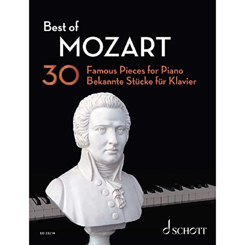 Best of Mozart: 30 bekannte Stücke für Klavier. Klavier. (Best of Classics) von Schott Music