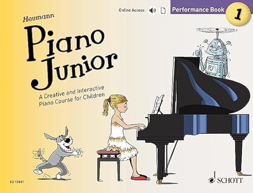 Piano Junior: Performance Book 1: A Creative and Interactive Piano Course for Children. Vol. 1. Klavier. (Piano Junior - englische Ausgabe, Band 1, Band 1)