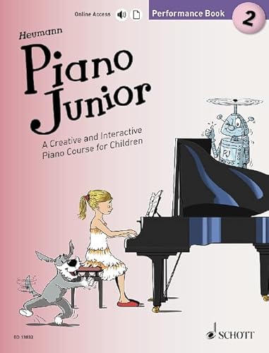 Piano Junior: Performance Book 2: A Creative and Interactive Piano Course for Children. Vol. 2. Klavier. (Piano Junior - englische Ausgabe, Band 2, Band 2)