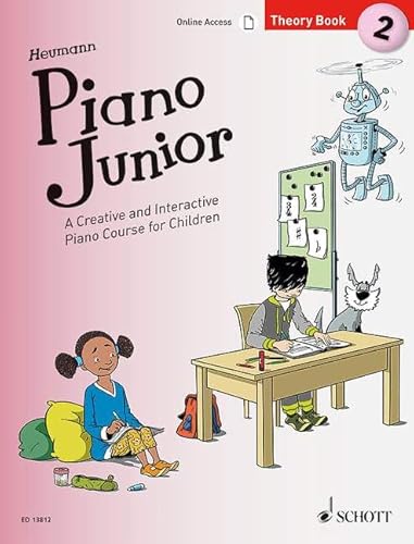 Piano Junior: Theory Book 2: A Creative and Interactive Piano Course for Children. Vol. 2. Klavier. (Piano Junior - englische Ausgabe, Band 2)