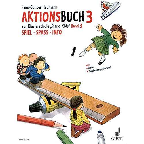 Piano Kids. Aktionsbuch zu Band 1.: Aktionsbuch zur Klavierschule "Piano Kids" Band 1 Spiel - Spaß - Info plus: Spielkärtchen zum Notenlernen - ... Band 1. Klavier. Aktionsbuch (Set).