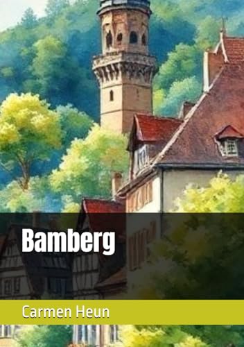 Bamberg Bamberg von Independently published