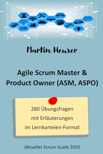 Agile Scrum Master & Product Owner: Lernkarteien als Ergänzung zum Buch
