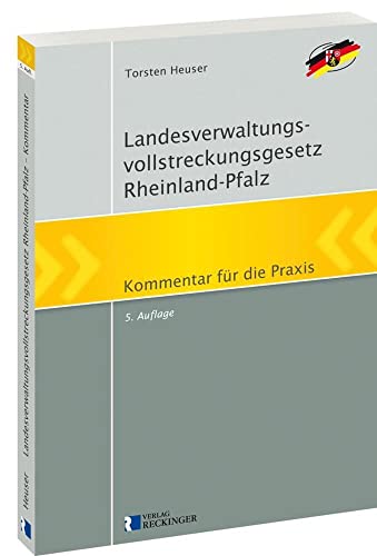 Landesverwaltungsvollstreckungsgesetz Rheinland-Pfalz: Kommentar für die Praxis