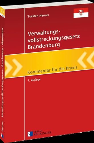 Verwaltungsvollstreckungsgesetz Brandenburg: Kommentar für die Praxis