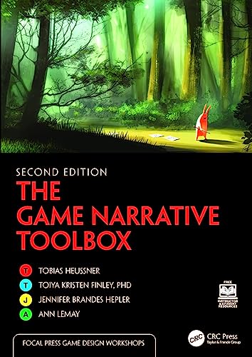 The Game Narrative Toolbox (Focal Press Game Design Workshops) von CRC Press
