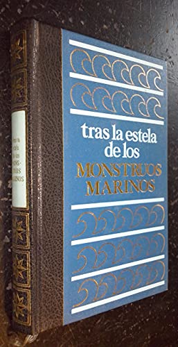 Tras la estela de los monstruos marinos