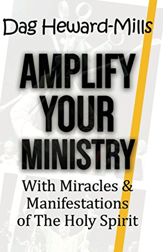 Amplify your ministry: with miracles and manifestations of the Holy Spirit Amplify your ministry: with miracles and manifestations of the Holy Spirit von Independently published