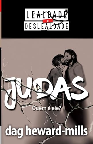 Judas Quem é ele? Judas Quem é ele? von Bowker
