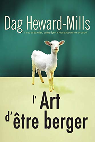L’art d’être berger L’art d’être berger