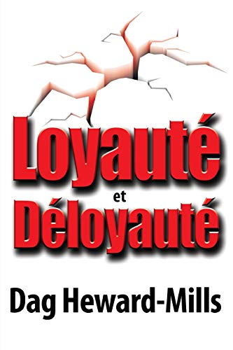 Loyauté et Déloyauté