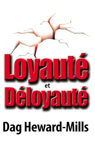 Loyauté et Déloyauté