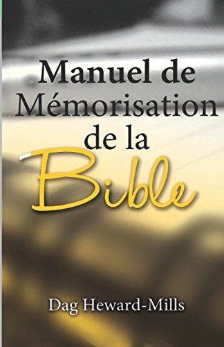 Manuel De Mémorisation De La Bible Manuel De Mémorisation De La Bible