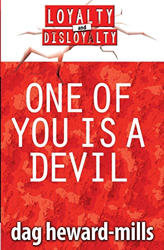 One of You is a Devil One of You is a Devil