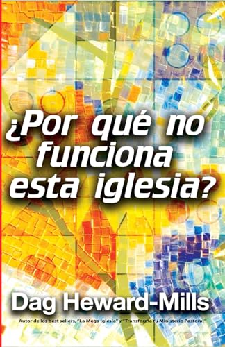 ¿Por qué no funciona esta iglesia? ¿Por qué no funciona esta iglesia? von Bowker