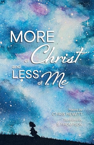 More of Christ, Less of Me von Siretona Creative