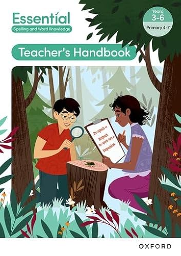 Essential Spelling and Word Knowledge: Years 3-6: Years 3-6 Handbook von Oxford University Press