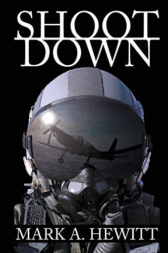 Shoot Down (Duncan Hunter Thriller, Band 2)