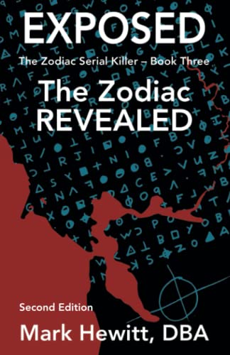 EXPOSED: The Zodiac Revealed (The Zodiac Serial Killer, Band 3) von Genius Book Publishing