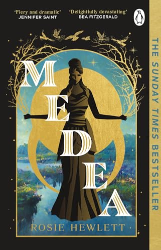 Medea: The instant Sunday Times bestseller! Discover the most spellbinding and gripping mythical retelling von Penguin