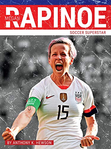 Megan Rapinoe: Soccer Superstar (Primetime) von Press Box Books