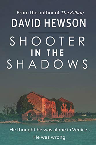 Shooter in the Shadows von David Hewson