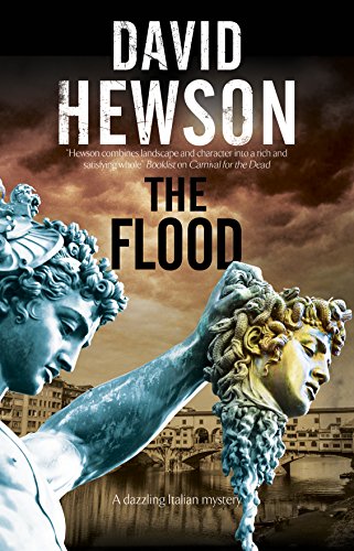 The Flood: A Mystery Set in Florence, Italy