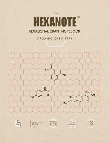 HEXANOTE - Hexagonal Graph Notebook - Organic Chemistry: 150 pages hexagonal graph paper notebook for drawing organic chemistry structures von CreateSpace Independent Publishing Platform