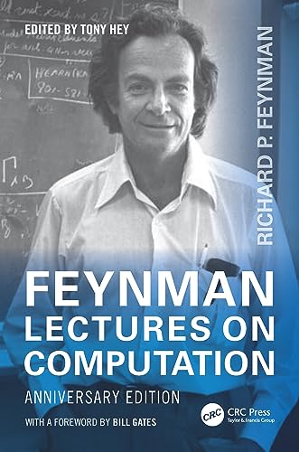 Feynman Lectures on Computation: Anniversary Edition (Frontiers in Physics) von Taylor & Francis