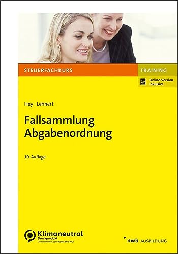 Fallsammlung Abgabenordnung (Steuerfachkurs) von NWB Verlag