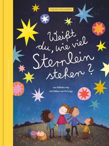 Weißt du, wie viel Sternlein stehen? (Poesie für Kinder) von Kindermann Verlag