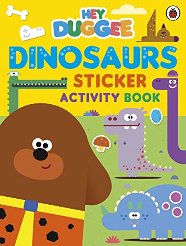 Hey Duggee: Dinosaurs: Sticker Activity Book von BBC