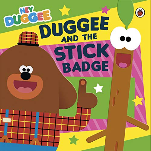 Hey Duggee: Duggee and the Stick Badge von BBC