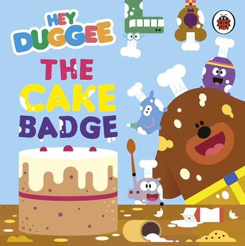 Hey Duggee: The Cake Badge