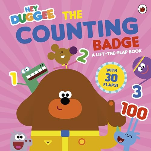 Hey Duggee: The Counting Badge: A Lift-the-Flap Book Hey Duggee: The Counting Badge: A Lift-the-Flap Book von Penguin