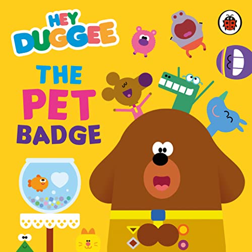 Hey Duggee: The Pet Badge von BBC