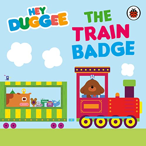Hey Duggee: The Train Badge Hey Duggee: The Train Badge von BBC