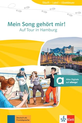 Mein Song gehört mir!: Lektüre mit digitalen Extras (Stadt - Land - Abenteuer) von Klett