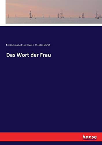 Das Wort der Frau von Hansebooks