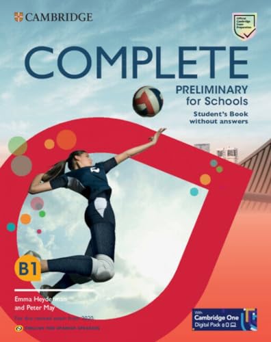 Complete Preliminary for Schools English for Spanish Speakers Student's Book without answers with Digital Pack von Cambridge University Press