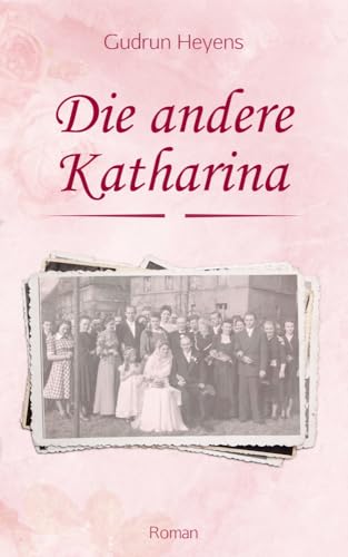 Die andere Katharina Die andere Katharina von Plattini-Verlag