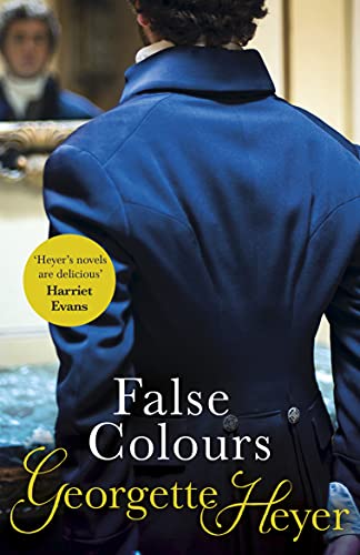 False Colours: Gossip, scandal and an unforgettable Regency romance