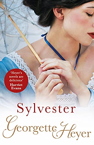Sylvester: Gossip, scandal and an unforgettable Regency romance Sylvester: Gossip, scandal and an unforgettable Regency romance von Arrow