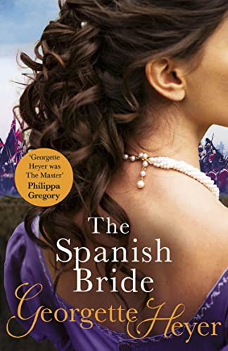 The Spanish Bride: Gossip, scandal and an unforgettable Regency romance von Arrow