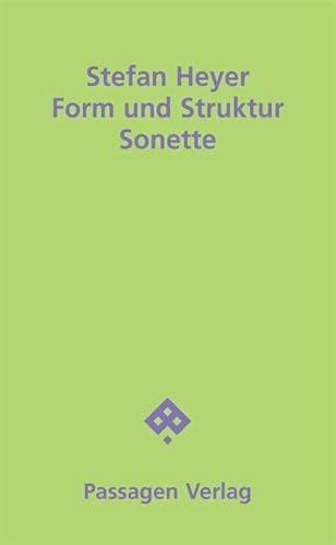 Form und Struktur: Sonette (Passagen Literatur) von Passagen