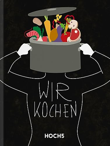 WIR KOCHEN: Kochbuch
